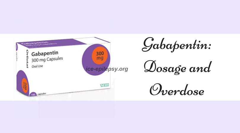 Gabapentin_Dosage and Overdose